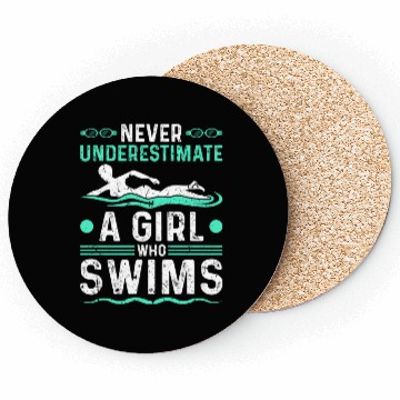 Discover Never Underestimate Girl Swim Coasters