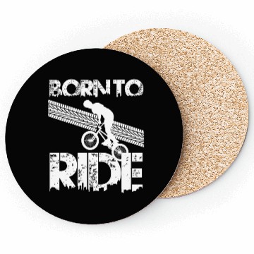 Discover born to ride born to ride bmx race bike Coasters