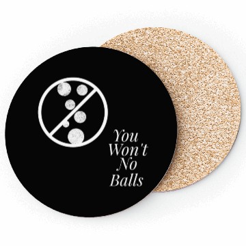 Discover No Balls (White) Coasters