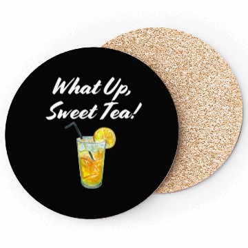 Discover What up, Sweet Tea! White Coasters
