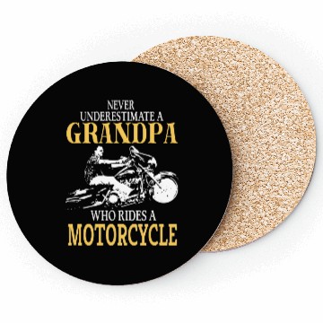 Discover Biker Coasters Never underestimate a Grandpa