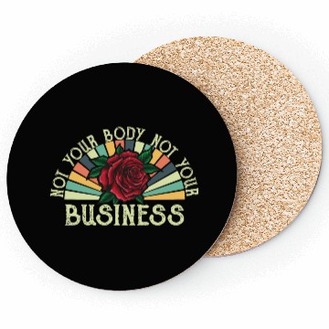 Discover Not your Body Not your Business Retro Coasters
