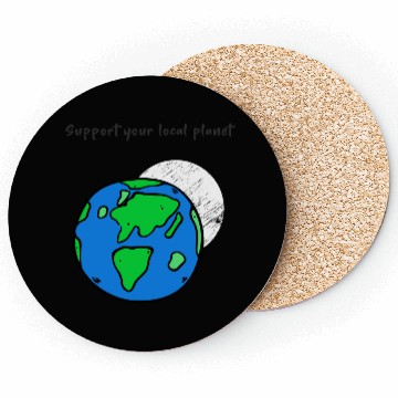 Discover Support Your Local Planet. Climate Change Activist Coasters