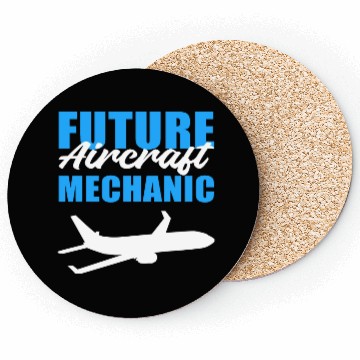 Discover Future Aircraft Mechanic Dreamer Gift Coasters