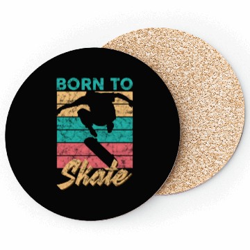 Discover Born To Skate Funny Skateboard c Coasters