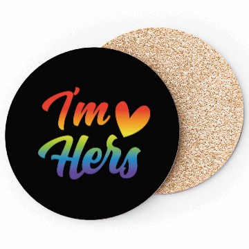 Discover I'm Hers Funny Lgbt Couple Lesbian Gay Rainbow Coasters