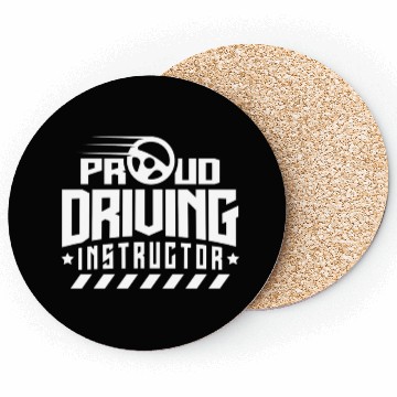 Discover Proud Driving Instructor Teacher Drive Sayings Coasters