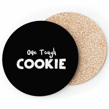 Discover One Tough Cookie - Cookie Coasters