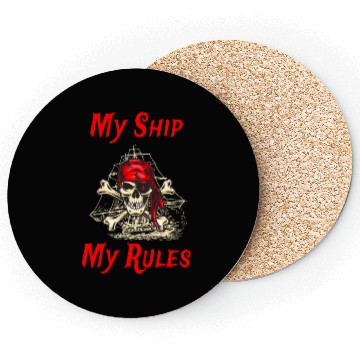 Discover My Ship My Rules Pirates In The Darkest Night Coasters