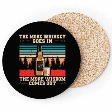 Discover The More Whiskey Goes In | Bourbon Drinker Coasters