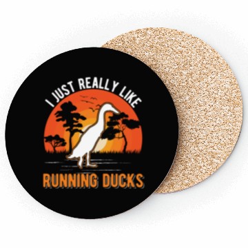 Discover I Just Really Like Running Ducks Coasters