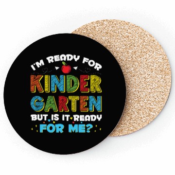 Discover I'm Ready for Kindergarten Funny First Day School Coasters