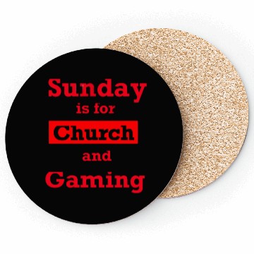 Discover Sunday is for church and Gaming Coasters