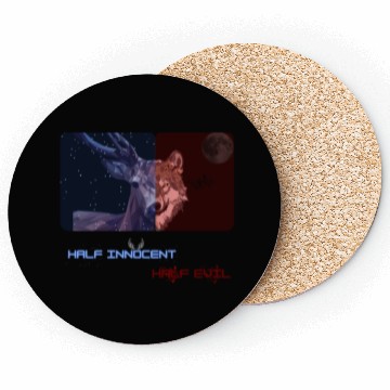 Discover Half innocent, half devil Coasters