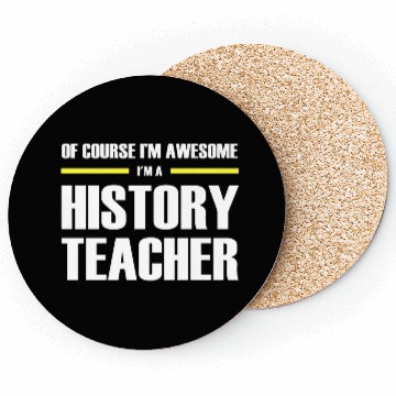 Discover Awesome History Teacher Premium Coasters