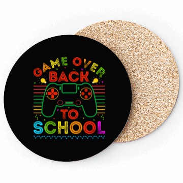 Discover Back to School Funny Game Over Teacher Student Coasters