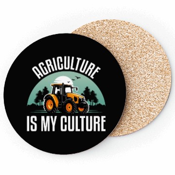 Discover Agriculture Is My Culture Funny Tractor Lover Coasters