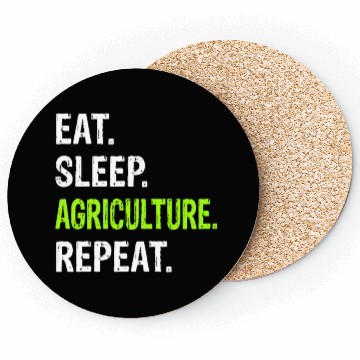 Discover Eat Sleep Agriculture Repeat - Farmer Farming Coasters