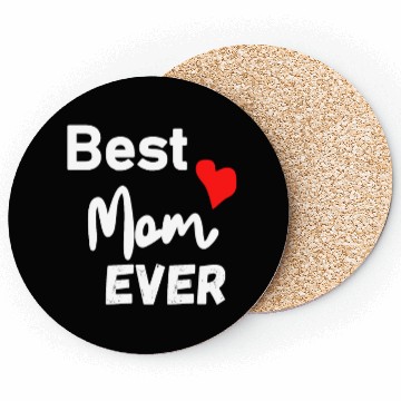 Discover Best Mom Ever Funny design Classic Coasters