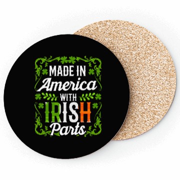 Discover Made In America With Irish Parts Gaelic Ireland Coasters