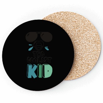 Discover Coolest kid ever Coasters