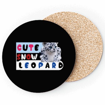 Discover Cute Snow leopard |big cats Coasters