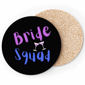 Discover Bride Squad Coasters