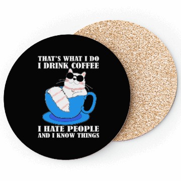 Discover That's what i do i drink Coffee Cat Lover Coasters