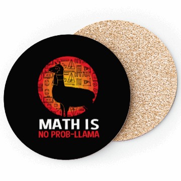 Discover Funny Llama Math Teacher Math Is No Probllama Coasters