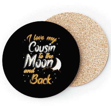 Discover I love my cousin to the moon and back News Coasters