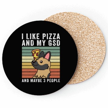 Discover I Like Pizza And My German Shepherd Coasters