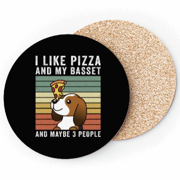 Discover I Like Pizza And My Basset Hound Coasters