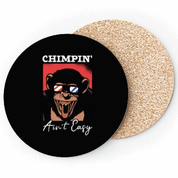 Discover Chimpin' Ain't Easy Monkey Zookeeper Chimpanzee Coasters