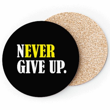 Discover Never Give Up Coasters