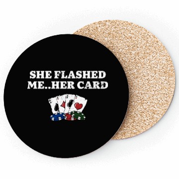 Discover She Flashed Me Poker Couples Poker Player Lovers Coasters