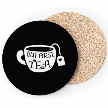 Discover But First Tea Tea Bag Lover Women Coasters