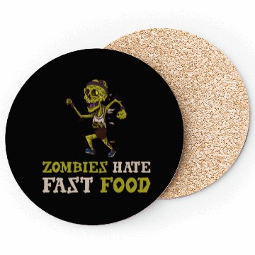 Discover Zombies Hate Fast Food Coasters