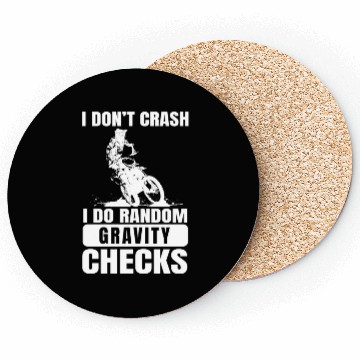Discover Motocross Don't Crash I Do Gravity Checks Coasters