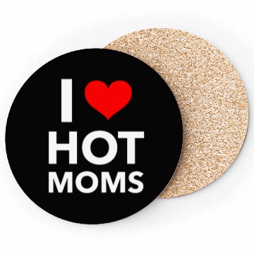 Discover Boyfriend I Love Hot Moms Coasters