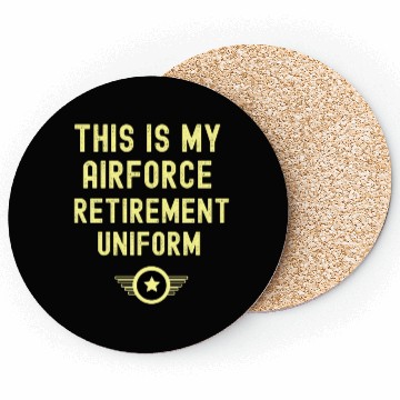Discover This is My Air Force Retirement Uniform USAF Coasters