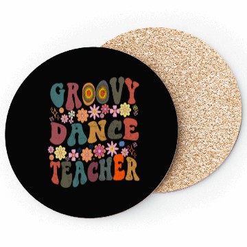 Discover Groovy dance Teacher retro Back To School Coasters