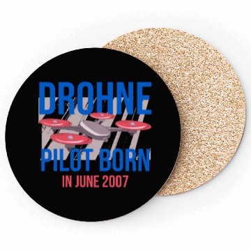Discover Drone Pilot Drone Operator Born 2007 June Coasters