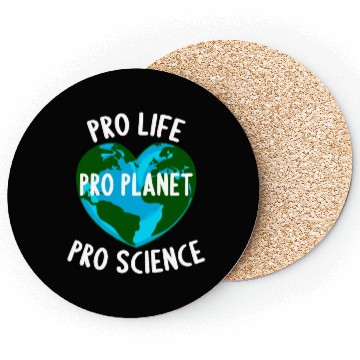 Discover Pro Life Pro Planet Pro Science Coasters