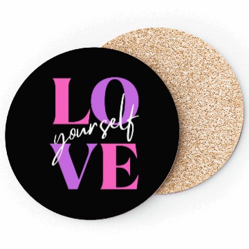 Discover Love Yourself Coasters