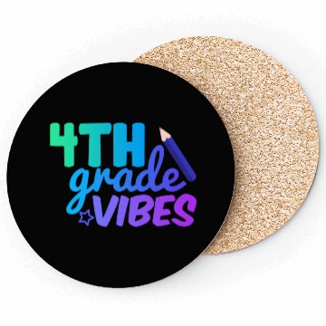 Discover Fourth Grade Vibes | Back To School Coasters