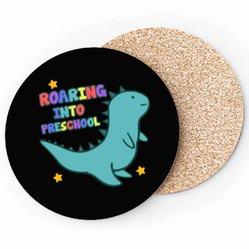 Discover Roaring Into Preschool Cute Dinosaur Back To Coasters