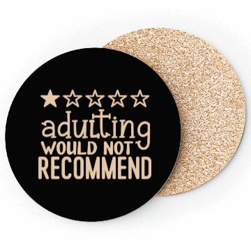 Discover Adulting would not recommend Coasters