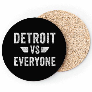 Discover Detroit Vs Everyone Funny Michigan Coasters