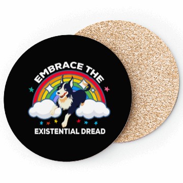 Discover Embrace The Existential Dread Dog Rainbow Coasters