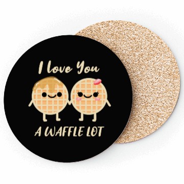 Discover I Love A Waffle Lot For Waffle Lover Coasters